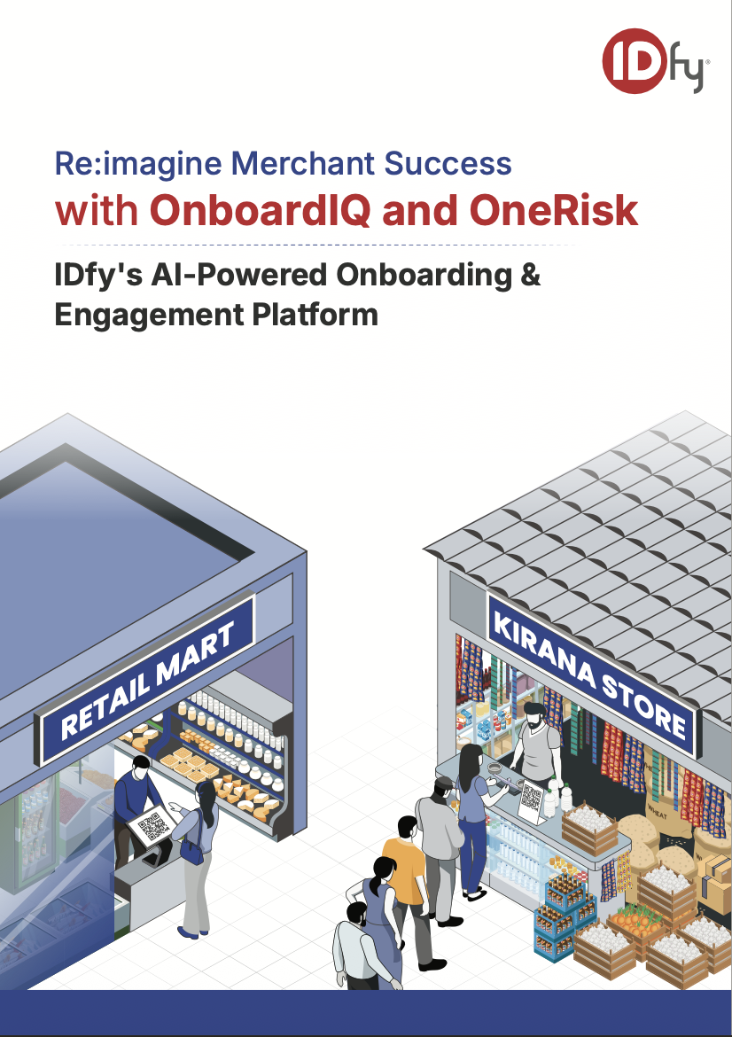 Re:imagine Merchant Success with OnboardIQ and OneRisk — IDfy's AI-powered onboarding and engagement platform